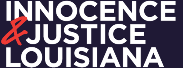 Innocence & Justice Louisiana